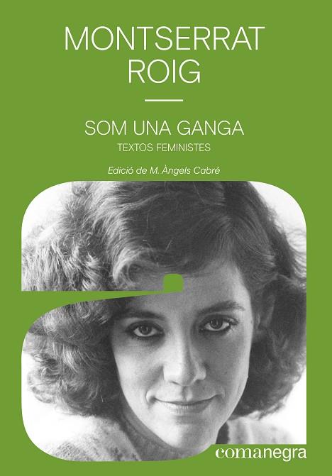 SOM UNA GANGA | 9788418022340 | ROIG FRANSITORRA, MONTSERRAT | Llibreria Online de Vilafranca del Penedès | Comprar llibres en català
