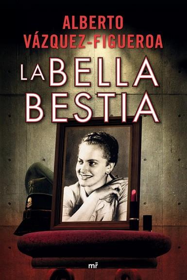 LA BELLA BESTIA | 9788427032507 | VAZQUEZ FIGUEROA, ALBERTO | Llibreria Online de Vilafranca del Penedès | Comprar llibres en català
