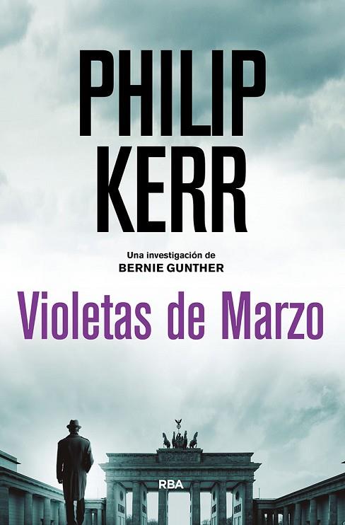 VIOLETAS DE MARZO | 9788491879985 | KERR PHILIP | Llibreria Online de Vilafranca del Penedès | Comprar llibres en català