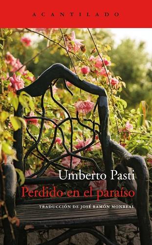 PERDIDO EN EL PARAÍSO | 9788417902308 | PASTI, UMBERTO | Llibreria Online de Vilafranca del Penedès | Comprar llibres en català