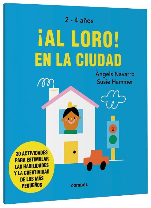 AL LORO! EN LA CIUDAD | 9788491019565 | NAVARRO SIMON, ÀNGELS | Llibreria Online de Vilafranca del Penedès | Comprar llibres en català