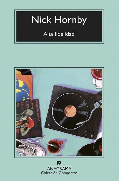 ALTA FIDELIDAD | 9788433960757 | HORNBY, NICK | Llibreria Online de Vilafranca del Penedès | Comprar llibres en català