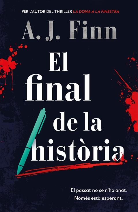 EL FINAL DE LA HISTÒRIA | 9788417909567 | FINN, A.J. | Llibreria Online de Vilafranca del Penedès | Comprar llibres en català