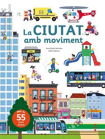 LA CIUTAT AMB MOVIMENT | 9788466142885 | BAUMANN, ANNE-SOPHIE | Llibreria Online de Vilafranca del Penedès | Comprar llibres en català