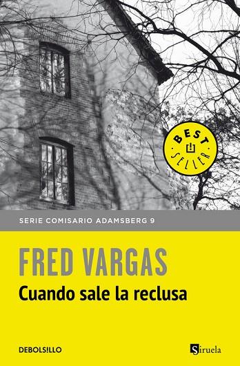 CUANDO SALE LA RECLUSA | 9788466346382 | VARGAS, FRED | Llibreria Online de Vilafranca del Penedès | Comprar llibres en català