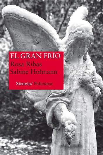 EL GRAN FRÍO | 9788416120642 | RIBAS, ROSA/HOFMANN, SABINE | Llibreria Online de Vilafranca del Penedès | Comprar llibres en català