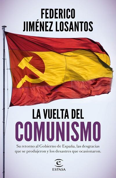 LA VUELTA DEL COMUNISMO | 9788467060317 | JIMÉNEZ LOSANTOS, FEDERICO | Llibreria Online de Vilafranca del Penedès | Comprar llibres en català