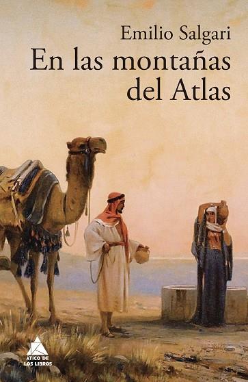 EN LAS MONTAÑAS DEL ATLAS | 9788416222971 | SALGARI, EMILIO | Llibreria Online de Vilafranca del Penedès | Comprar llibres en català