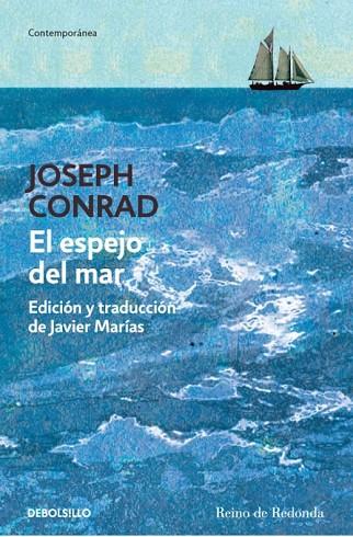 EL ESPEJO DEL MAR | 9788499897271 | CONRAD, JOSEPH | Llibreria Online de Vilafranca del Penedès | Comprar llibres en català
