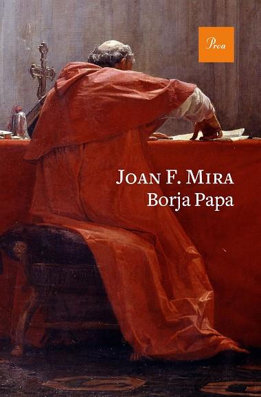 BORJA PAPA | 9788475887234 | MIRA, JOAN FRANCESC | Llibreria Online de Vilafranca del Penedès | Comprar llibres en català