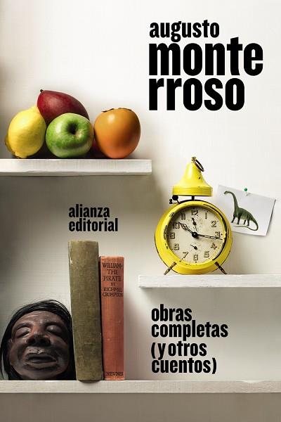 OBRAS COMPLETAS (Y OTROS CUENTOS) | 9788413626604 | MONTERROSO, AUGUSTO | Llibreria Online de Vilafranca del Penedès | Comprar llibres en català