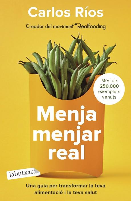 MENJA MENJAR REAL | 9788418572760 | RÍOS, CARLOS | Llibreria L'Odissea - Libreria Online de Vilafranca del Penedès - Comprar libros