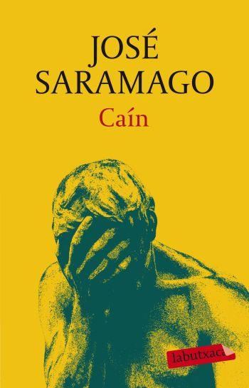 CAIN | 9788499301921 | SARAMAGO , JOSE | Llibreria Online de Vilafranca del Penedès | Comprar llibres en català