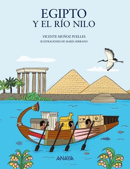 EGIPTO Y EL RÍO NILO | 9788469885536 | MUÑOZ PUELLES, VICENTE | Llibreria Online de Vilafranca del Penedès | Comprar llibres en català