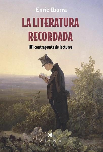 LA LITERATURA RECORDADA | 9788483309896 | IBORRA POSADAS, ENRIC | Llibreria Online de Vilafranca del Penedès | Comprar llibres en català