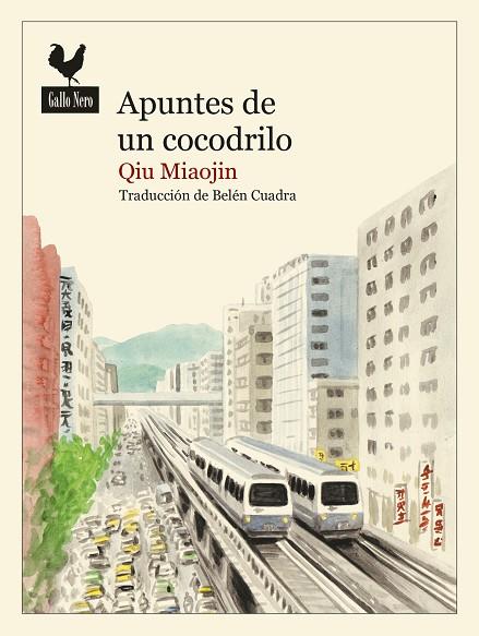 APUNTES DE UN COCODRILO | 9788416529797 | MIAOJIN, QIU | Llibreria Online de Vilafranca del Penedès | Comprar llibres en català