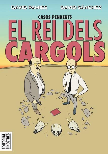 EL REI DELS CARGOLS | 9788419523174 | PAMIES, DAVID/SÁNCHEZ, DAVID | Llibreria Online de Vilafranca del Penedès | Comprar llibres en català