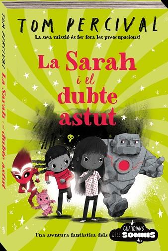LA SARAH I EL DUBTE ASTUT | 9788418762543 | PERCIVAL, TOM | Llibreria Online de Vilafranca del Penedès | Comprar llibres en català