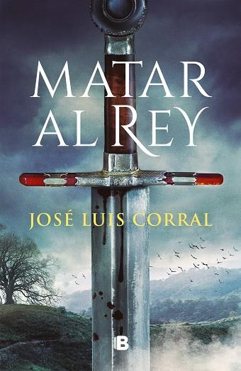 MATAR AL REY | 9788466671200 | CORRAL, JOSÉ LUIS | Llibreria Online de Vilafranca del Penedès | Comprar llibres en català