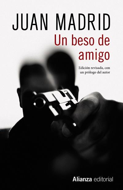 UN BESO DE AMIGO | 9788491813545 | MADRID, JUAN | Llibreria Online de Vilafranca del Penedès | Comprar llibres en català