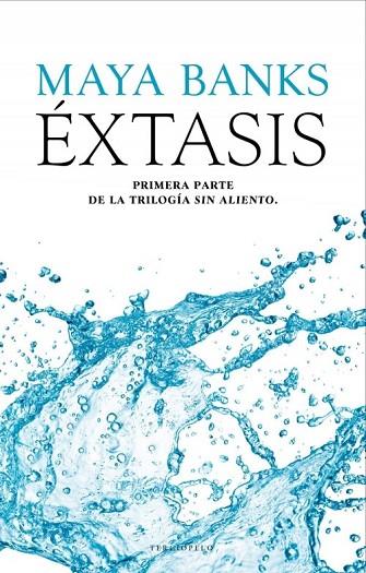 ÉXTASIS ( TRILOGIA SIN ALIENTO 1 ) | 9788415410799 | BANKS, MAYA | Llibreria Online de Vilafranca del Penedès | Comprar llibres en català