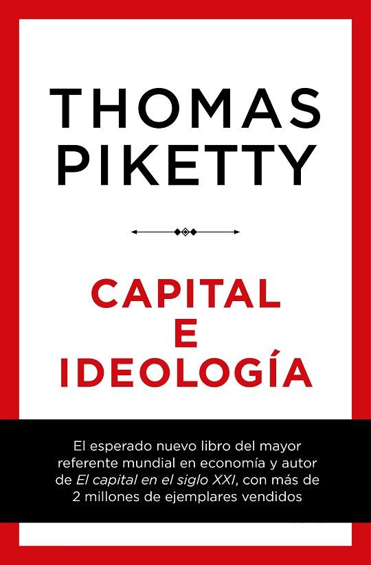 CAPITAL E IDEOLOGÍA | 9788423430956 | PIKETTY, THOMAS | Llibreria Online de Vilafranca del Penedès | Comprar llibres en català