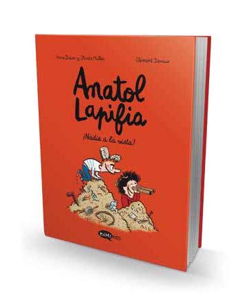 ANATOL LAPIFIA VOL 3   NADIE A LA VISTA | 9788412399721 | DIDIER, ANNE/MULLER, OLIVIER | Llibreria Online de Vilafranca del Penedès | Comprar llibres en català