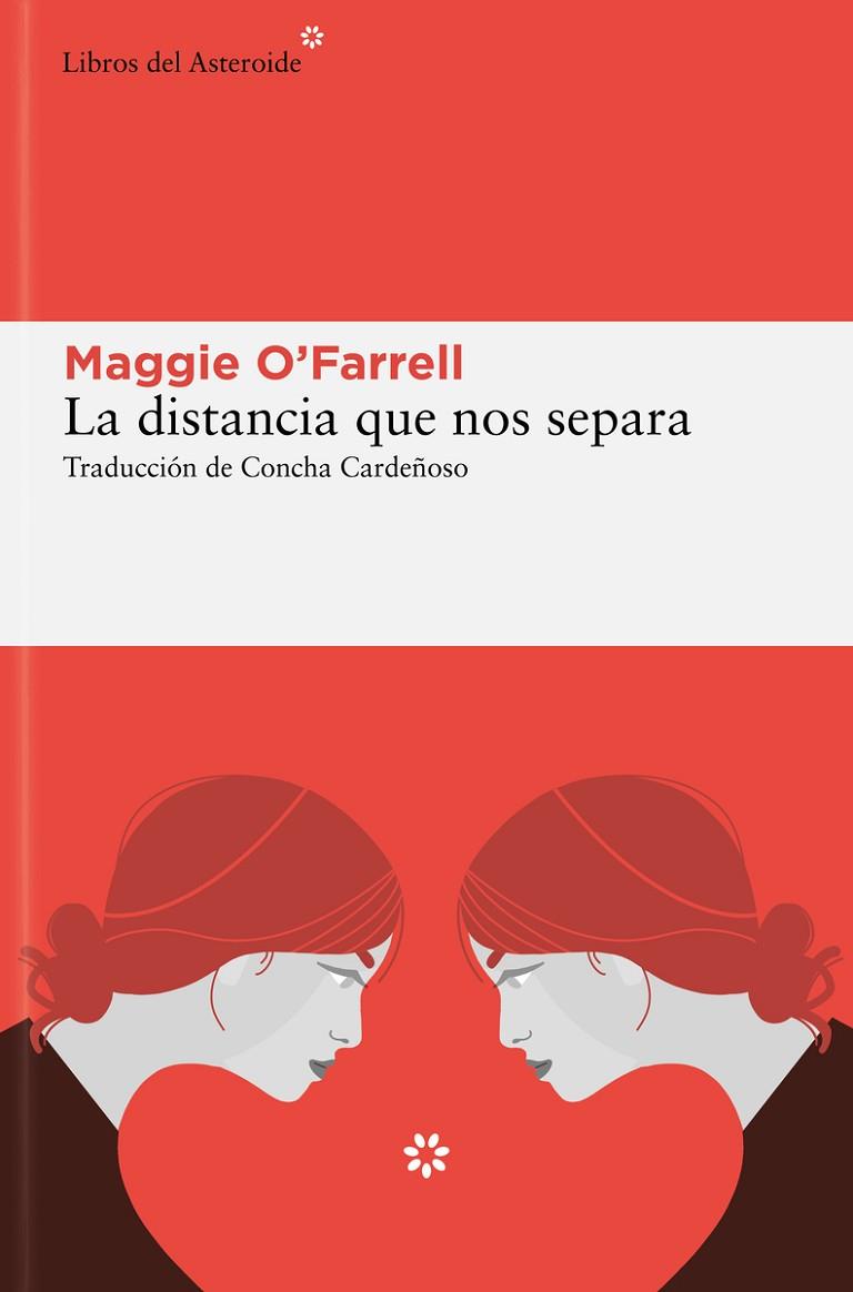 LA DISTANCIA QUE NOS SEPARA | 9788419089823 | O'FARRELL, MAGGIE | Llibreria Online de Vilafranca del Penedès | Comprar llibres en català