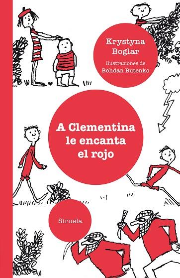 A CLEMENTINA LE ENCANTA EL ROJO | 9788417860257 | BOGLAR, KRYSTYNA | Llibreria Online de Vilafranca del Penedès | Comprar llibres en català