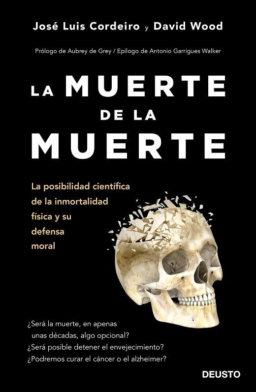 LA MUERTE DE LA MUERTE | 9788423429233 | CORDEIRO MATEO, JOSÉ LUIS/WOOD, DAVID WILLIAM | Llibreria Online de Vilafranca del Penedès | Comprar llibres en català