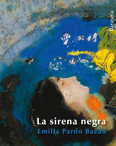 LA SIRENA NEGRA | 9788492979479 | PARDO, EMILIA | Llibreria Online de Vilafranca del Penedès | Comprar llibres en català
