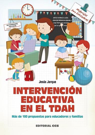INTERVENCIÓN EDUCATIVA EN EL TDAH | 9788490234082 | JARQUE GARCÍA, JESÚS | Llibreria Online de Vilafranca del Penedès | Comprar llibres en català
