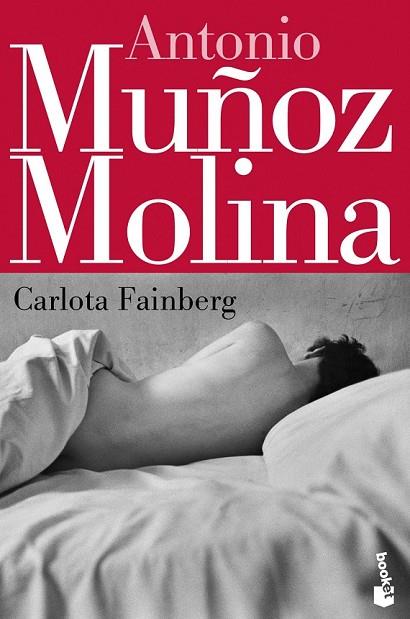 CARLOTA FAINBERG | 9788432220616 | MUÑOZ MOLINA, ANTONIO | Llibreria Online de Vilafranca del Penedès | Comprar llibres en català