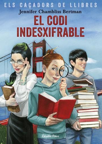 EL CODI INDESXIFRABLE | 9788491375029 | CHAMBLISS BERTMAN, JENNIFER | Llibreria Online de Vilafranca del Penedès | Comprar llibres en català