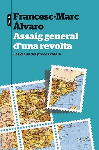 ASSAIG GENERAL D'UNA REVOLTA | 9788498094435 | ÁLVARO, FRANCESC-MARC | Llibreria Online de Vilafranca del Penedès | Comprar llibres en català