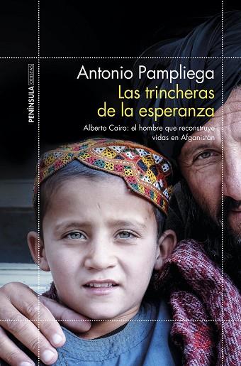 LAS TRINCHERAS DE LA ESPERANZA | 9788499427324 | PAMPLIEGA, ANTONIO | Llibreria Online de Vilafranca del Penedès | Comprar llibres en català