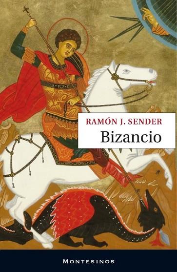 BIZANCIO | 9788492616558 | SENDER, RAMON J. | Llibreria Online de Vilafranca del Penedès | Comprar llibres en català
