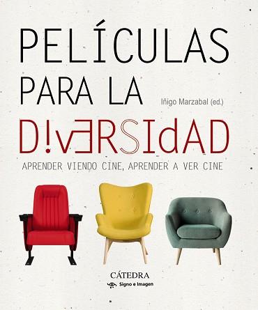 PELÍCULAS PARA LA DIVERSIDAD | 9788437641768 | MARZÁBAL, ÍÑIGO | Llibreria Online de Vilafranca del Penedès | Comprar llibres en català