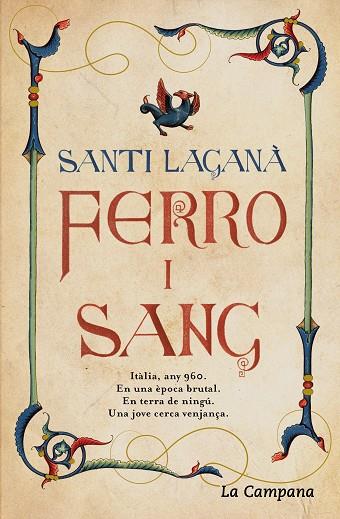 FERRO I SANG | 9788416863709 | LAGANÀ, SANTI | Llibreria Online de Vilafranca del Penedès | Comprar llibres en català