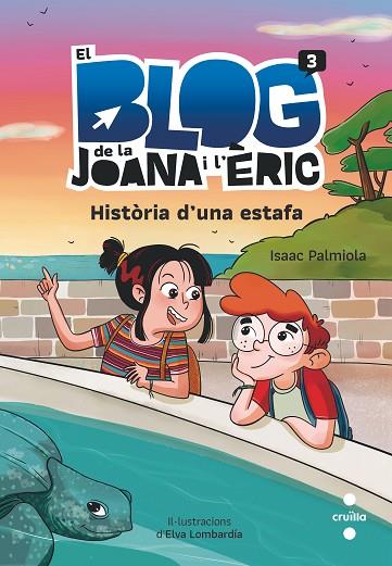 BLOG 3 HISTORIA D'UNA ESTAFA | 9788466150347 | PALMIOLA CREUS, ISAAC | Llibreria Online de Vilafranca del Penedès | Comprar llibres en català