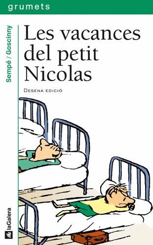 LES VACANCES DEL PETIT NICOLAS | 9788424681500 | SEMPE/GOSCINNY | Llibreria Online de Vilafranca del Penedès | Comprar llibres en català