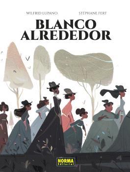 BLANCO ALREDEDOR | 9788467951172 | WILFRID LUPANO | Llibreria Online de Vilafranca del Penedès | Comprar llibres en català
