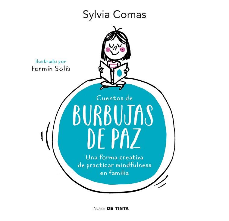 CUENTOS DE BURBUJAS DE PAZ | 9788416588466 | COMAS, SYLVIA  | Llibreria Online de Vilafranca del Penedès | Comprar llibres en català