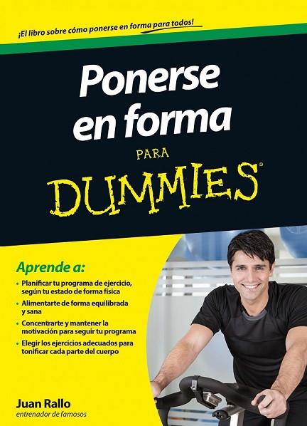 PONERSE EN FORMA PARA DUMMIES | 9788432901485 | RALLO, JUAN | Llibreria Online de Vilafranca del Penedès | Comprar llibres en català