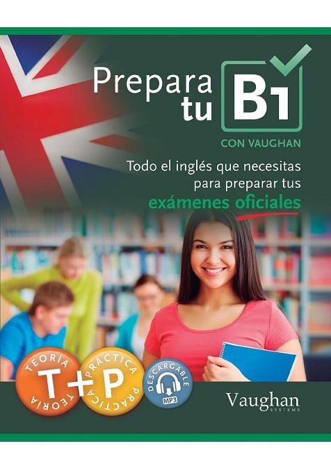 PREPARA TU B1 | 9788415978862 | AA. VV. | Llibreria Online de Vilafranca del Penedès | Comprar llibres en català