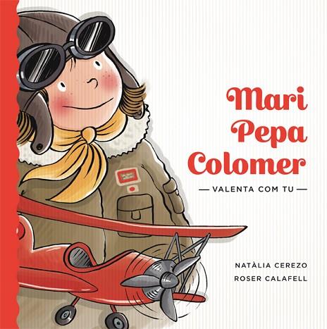 MARI PEPA COLOMER | 9788424663889 | CEREZO, NATÀLIA | Llibreria Online de Vilafranca del Penedès | Comprar llibres en català
