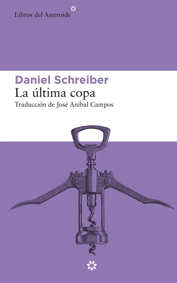 LA ÚLTIMA COPA | 9788417977146 | SCHREIBER, DANIEL | Llibreria Online de Vilafranca del Penedès | Comprar llibres en català