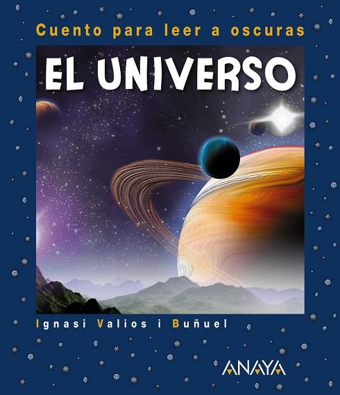 EL UNIVERSO | 9788469847718 | VALIOS I BUÑUEL, IGNASI | Llibreria Online de Vilafranca del Penedès | Comprar llibres en català