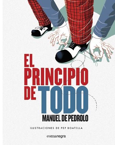 EL PRINCIPIO DE TODO | 9788417188146 | DE PEDROLO, MANUEL | Llibreria Online de Vilafranca del Penedès | Comprar llibres en català
