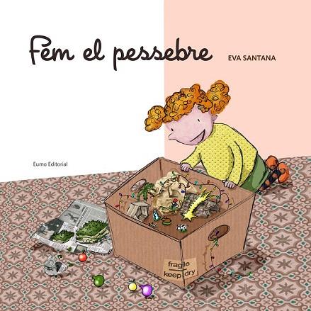 FEM EL PESSEBRE | 9788497665285 | SANTANA, EVA | Llibreria L'Odissea - Libreria Online de Vilafranca del Penedès - Comprar libros